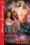 Love Slave for Two: Reckoning (Book 4)