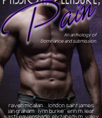 The Passion, Pleasure, Pain benefit anthology is now available for pre-order on Amazon and elsewhere. The Passion, Pleasure, Pain benefit anthology is now available for pre-order on Amazon and elsewhere.